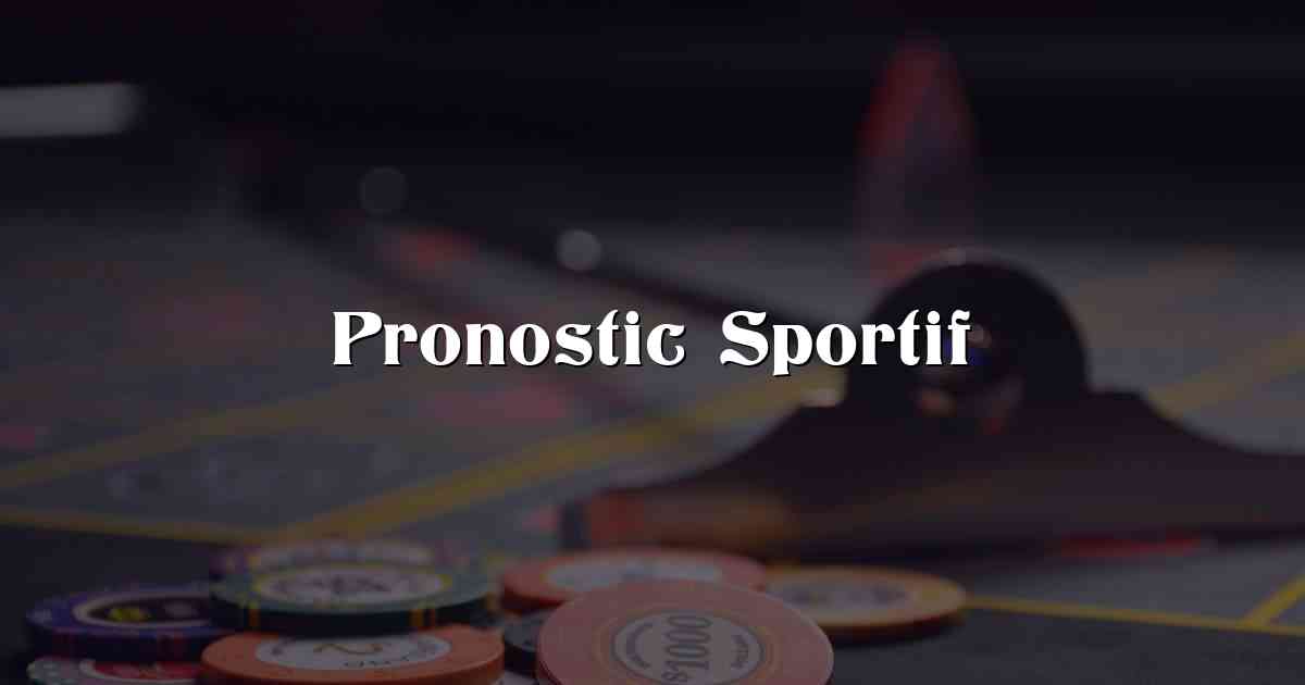 Pronostic Sportif