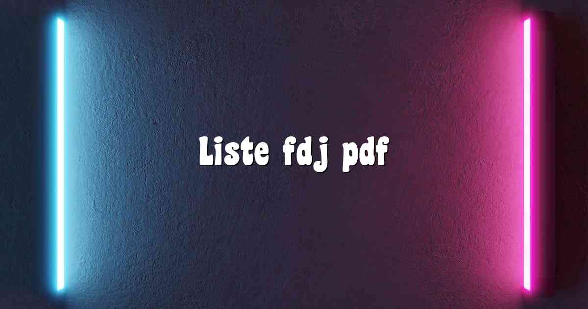 Liste fdj pdf