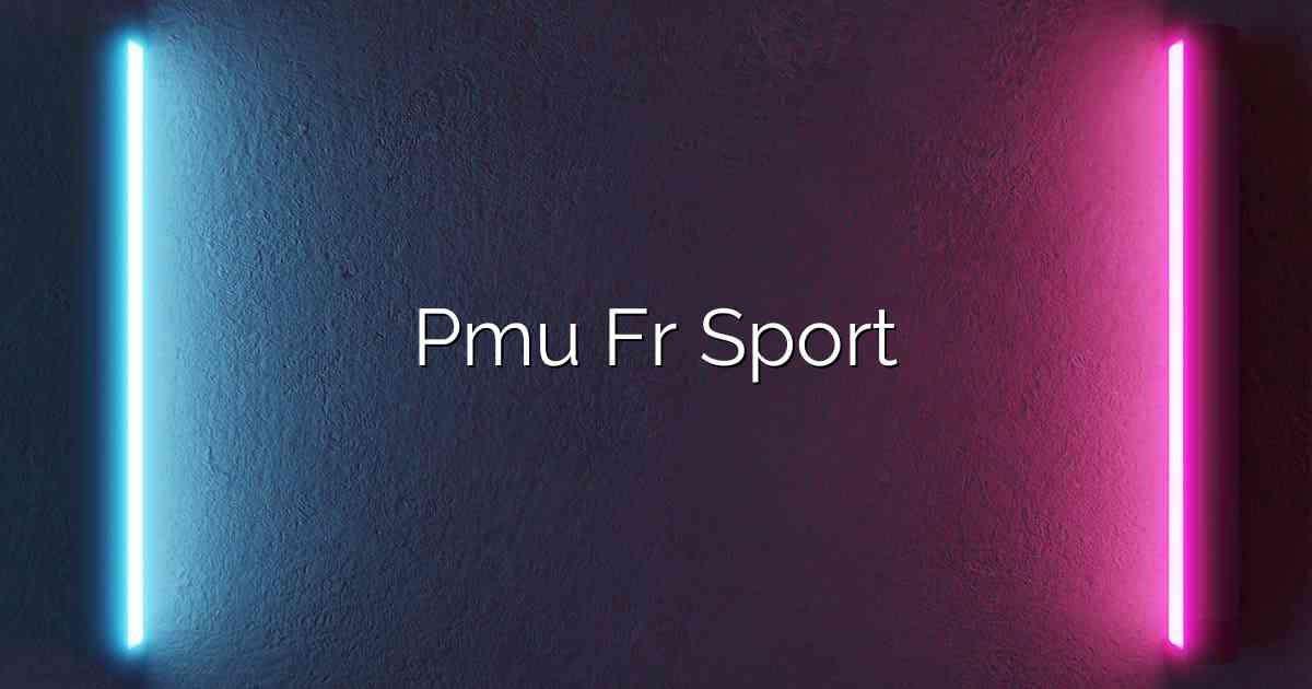 Pmu Fr Sport